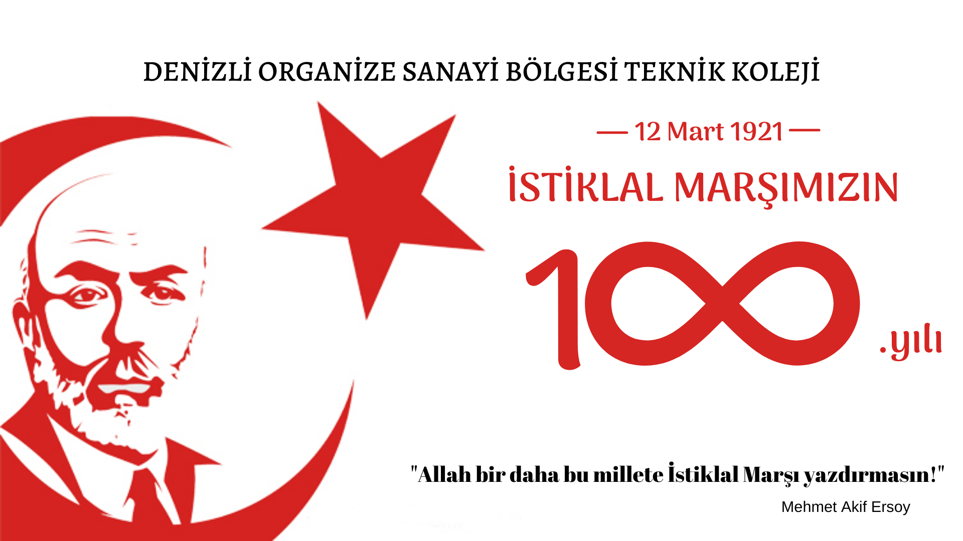 İstiklal Marşı'mızın 100. Yılı