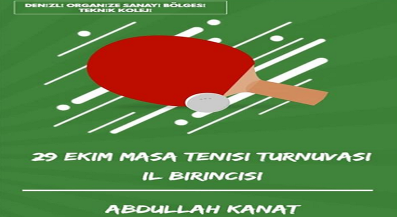 29 Ekim Masa Tenisi Turnuvası İl Birincisi Abdullah !